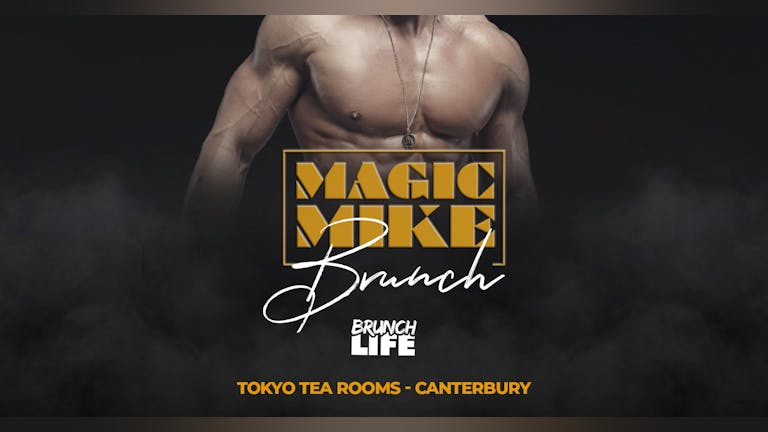 Magic Mike Buff Brunch *SOLD OUT*