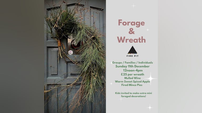 Forage + Wreath 