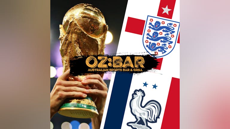 OZ BAR WORLD CUP ENGLAND V FRANCE 10TH DEC