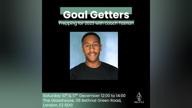 Goal Getters: Prepping for 2023! 4 Course Life Coaching Session 