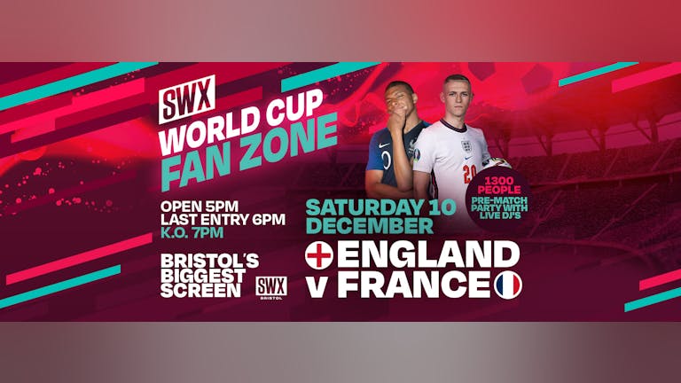 World Cup Fan Zone - England V France - SOLD OUT 
