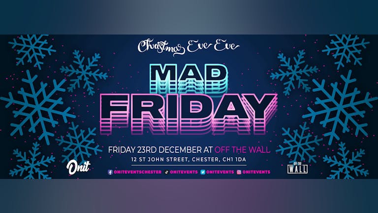 Mad Friday @ Off The Wall