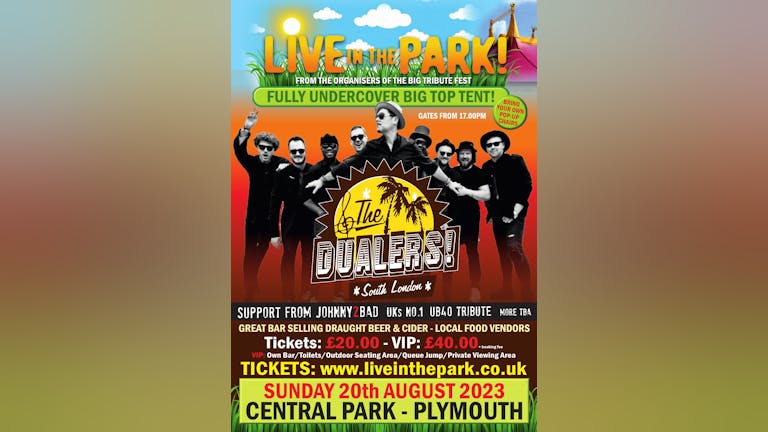 Live in the park presents THE DUALERS 