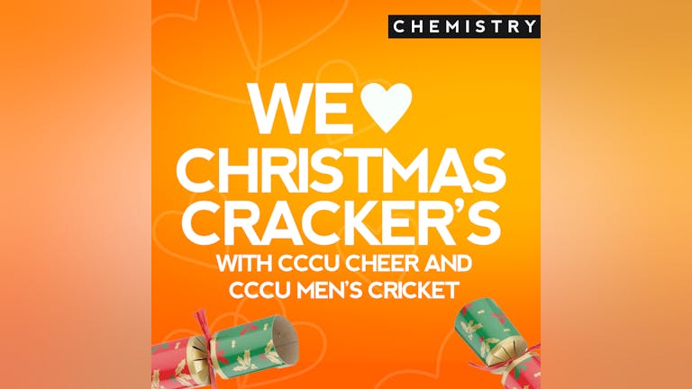 CCCU Cheer and CCCU Men’s Cricket Christmas Cracker