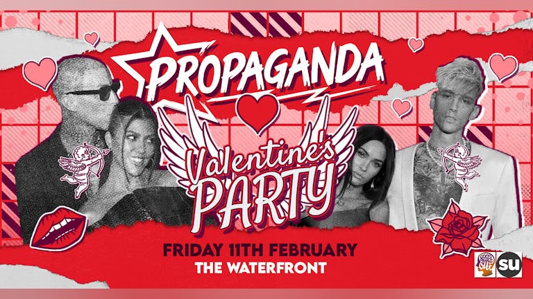 TONIGHT! Propaganda Norwich - Valentines Party!