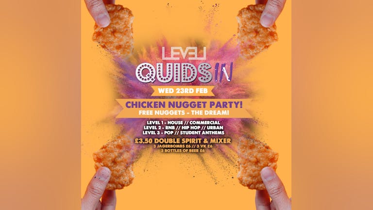 Quids In Wednesdays : Chicken Nugget Party!