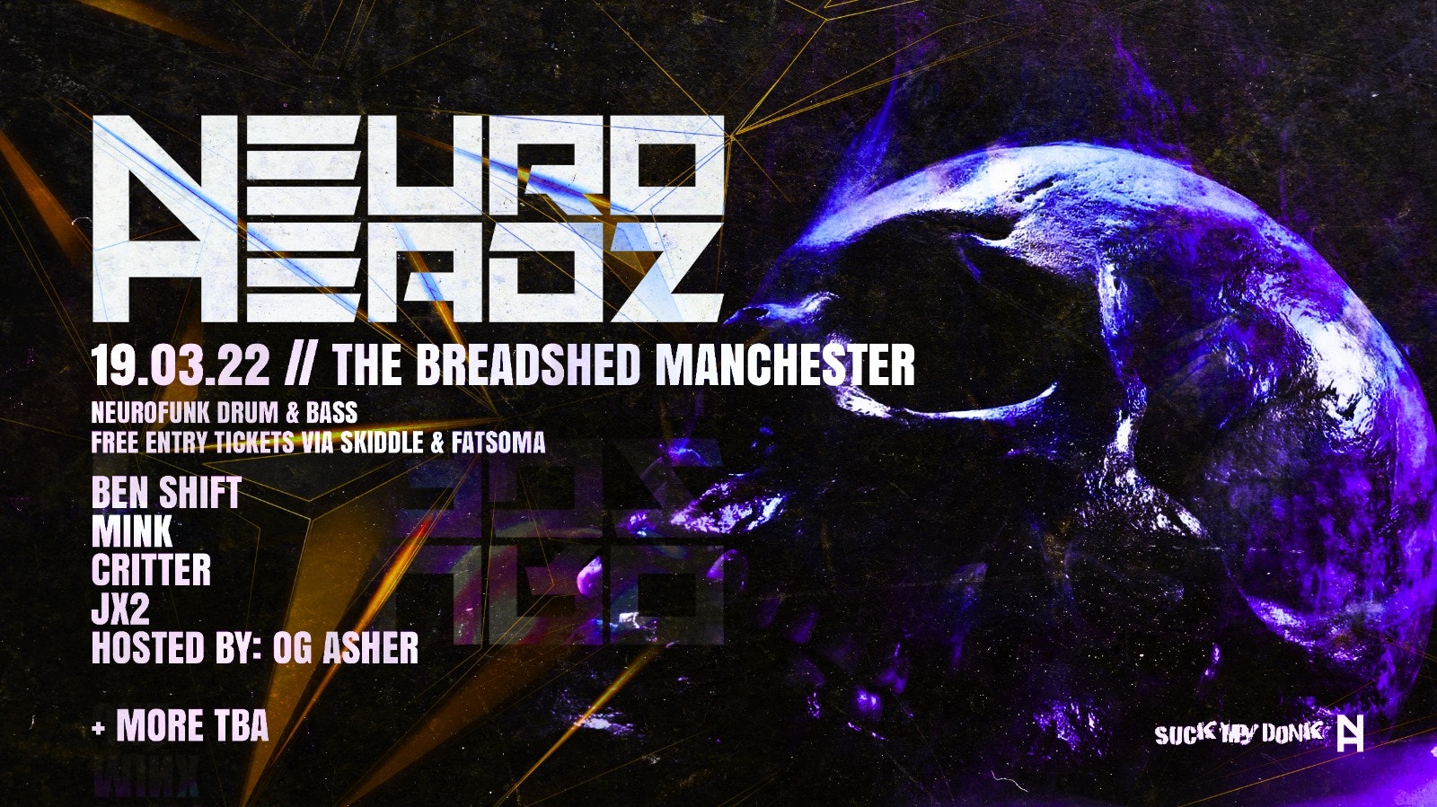Neuroheadz X Amp: Neurofunk Drum & Bass free party