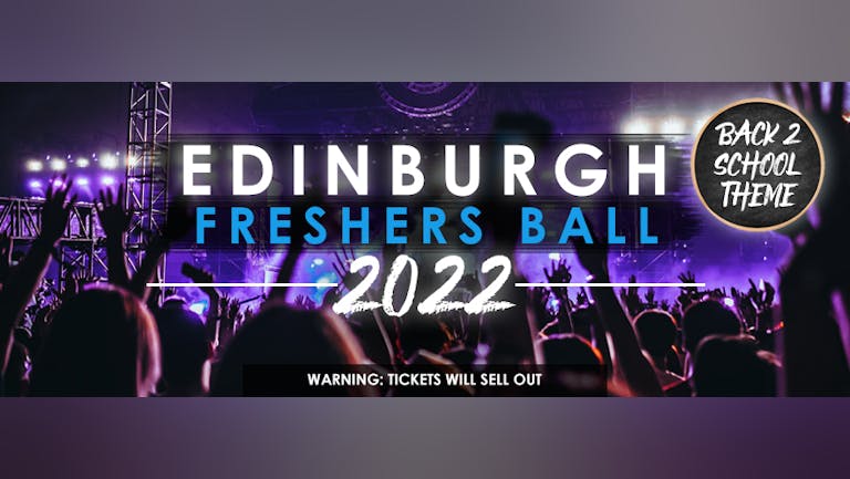 Edinburgh Freshers Ball 2022