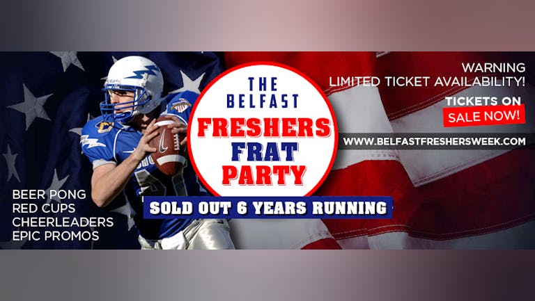 Official Belfast Freshers Frat Party 2022