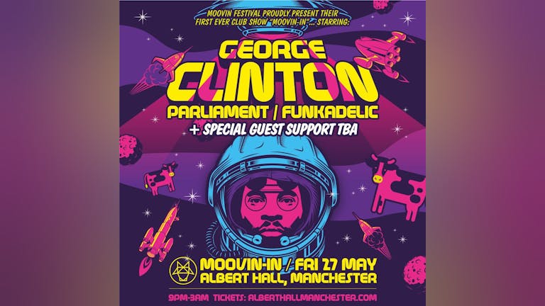 Moovin In - George Clinton and Parliament Funkadelic