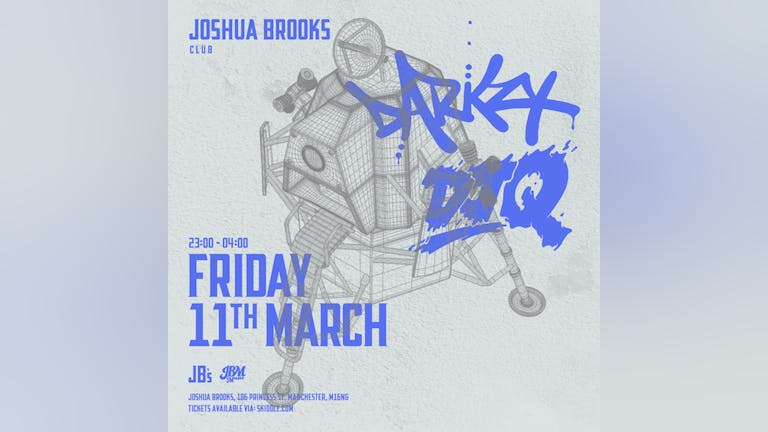 Joshua Brooks | Darkzy & DJ Q