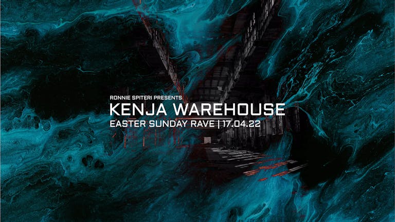Kenja Warehouse - Easter Sunday Rave