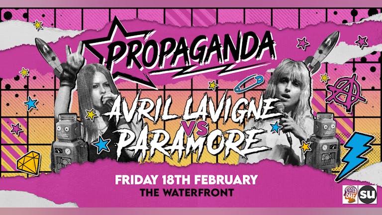 TONIGHT! Propaganda Norwich - Avril Lavigne vs Paramore!