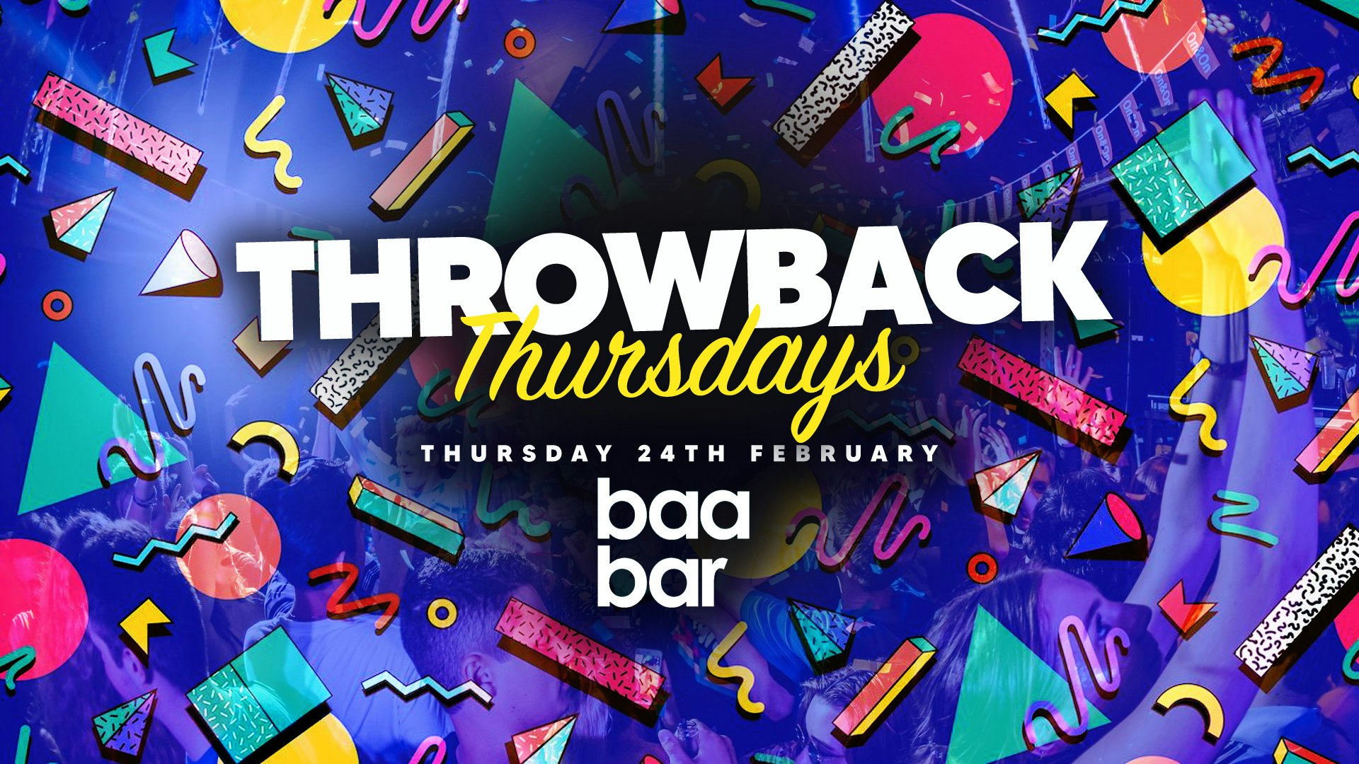 Throwback  | Every Thursday – Baa Bar