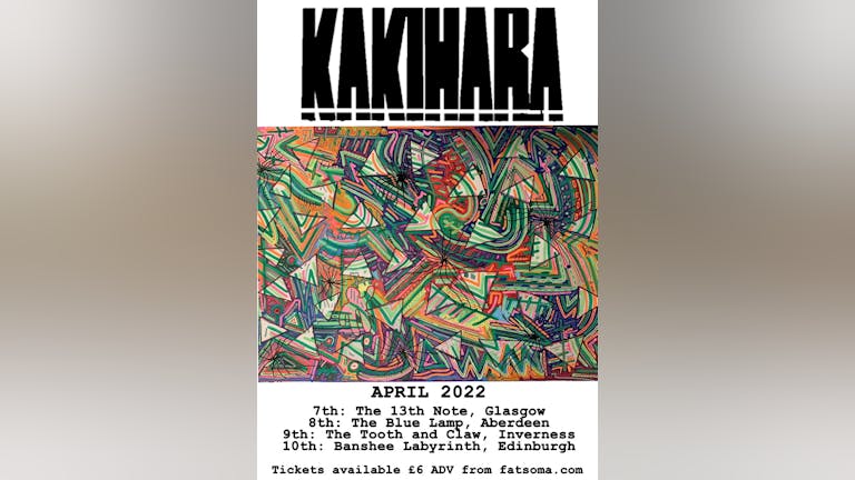 Earth-616 Promotions Presents: Kakihara + Support @The Blue Lamp, Aberdeen  
