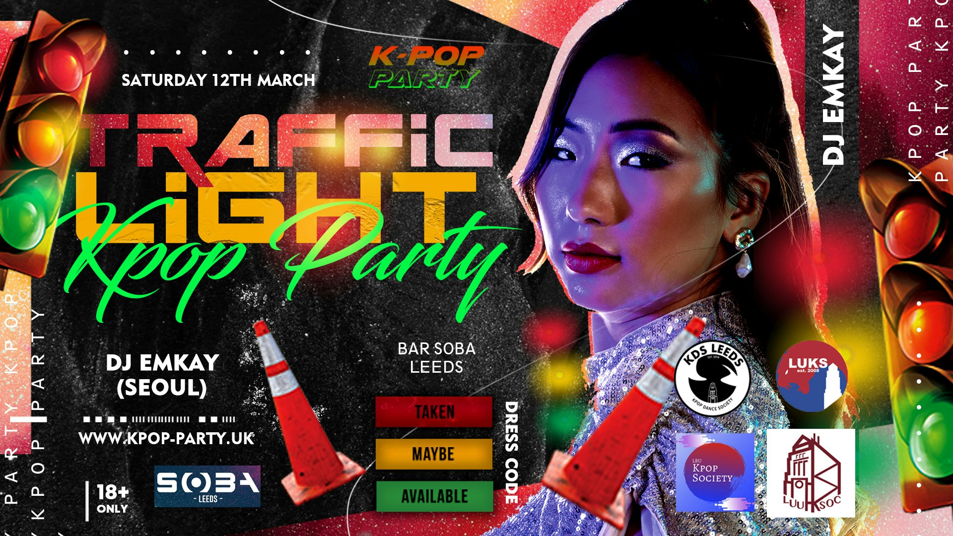 K-Pop Party Leeds | TRAFFIC LIGHT PARTY with DJ EMKAY | Saturday 12th March