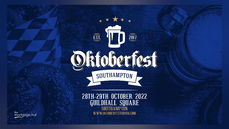 Oktoberfest Southampton • Saturday 29th October 2022 // 12:30pm - 5:30pm DAY Session - 200 tickets remain!