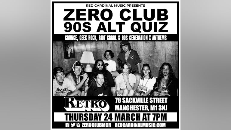 The Zero Club 90's Alt Quiz