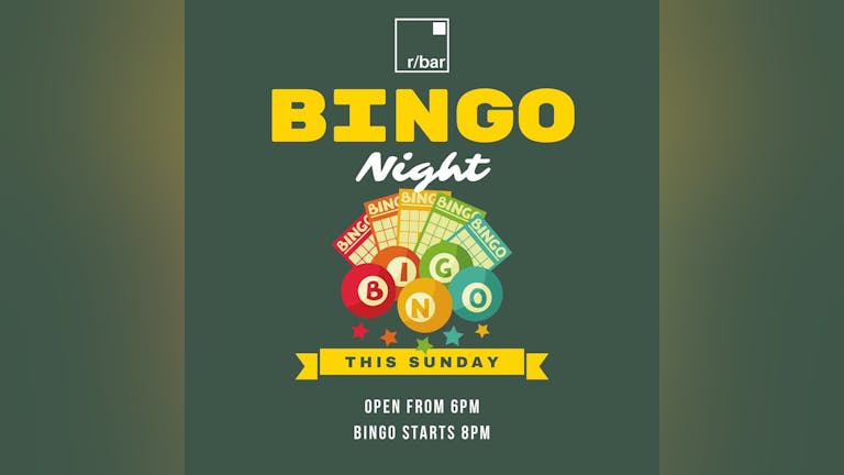 Rbar Bingo Night - Sunday 6th March - Sunday Funday 