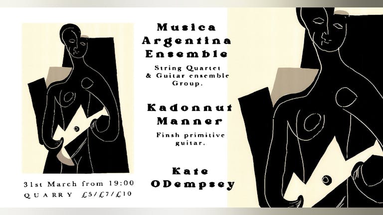 Musica Argentina Ensemble w/Kadonnut Manner & Kate O'Dempsey