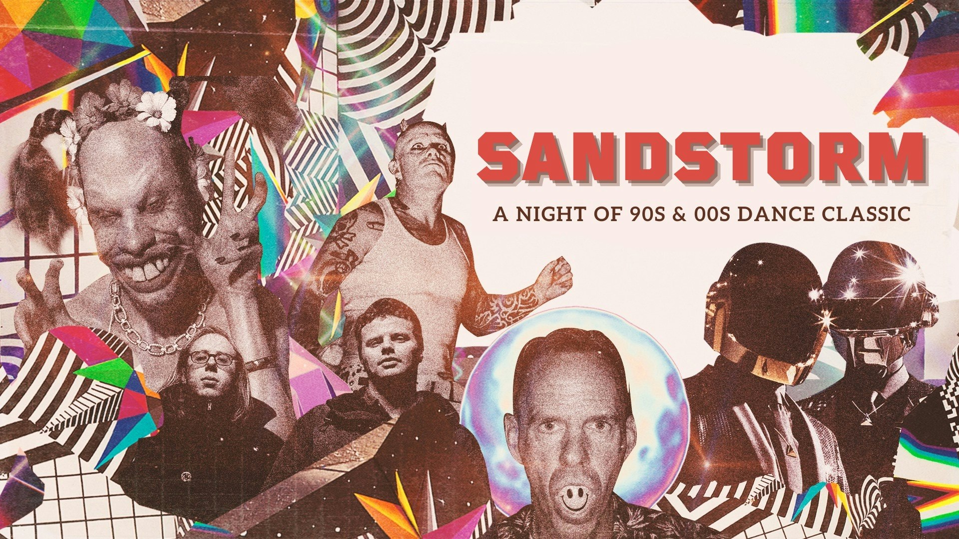 SANDSTORM – A night of 90s & 00s Dance Classic