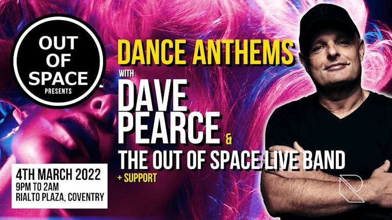 Out of Space Presents Dave Pearce Dance Anthems