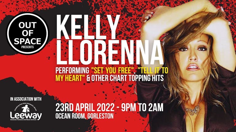 Out of Space Presents Kelly Llorenna "Set You Free"