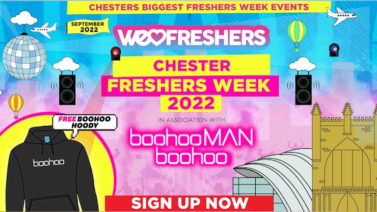 WE LOVE - Chester Freshers Wristband 2022! 