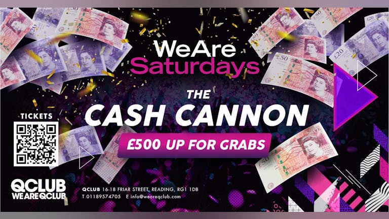 We Are Saturdays THE  CASH CANNON - LAST 40 TICKETS LEFT