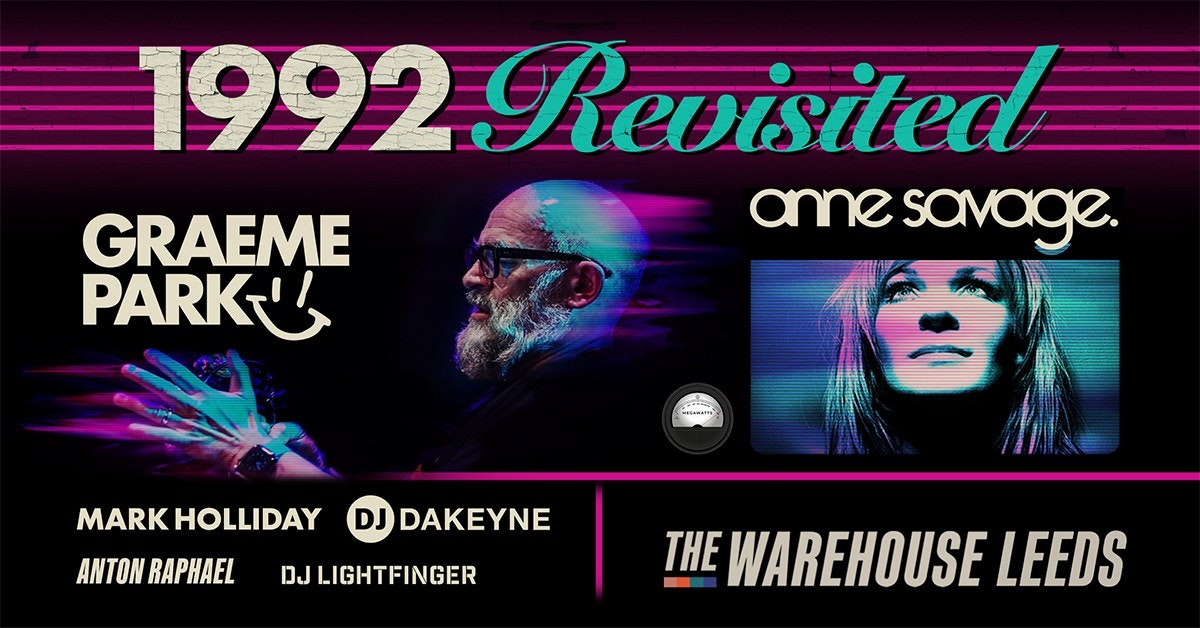 1992 Revisited: Greame Park, Anne Savage & Mark Holliday – Club