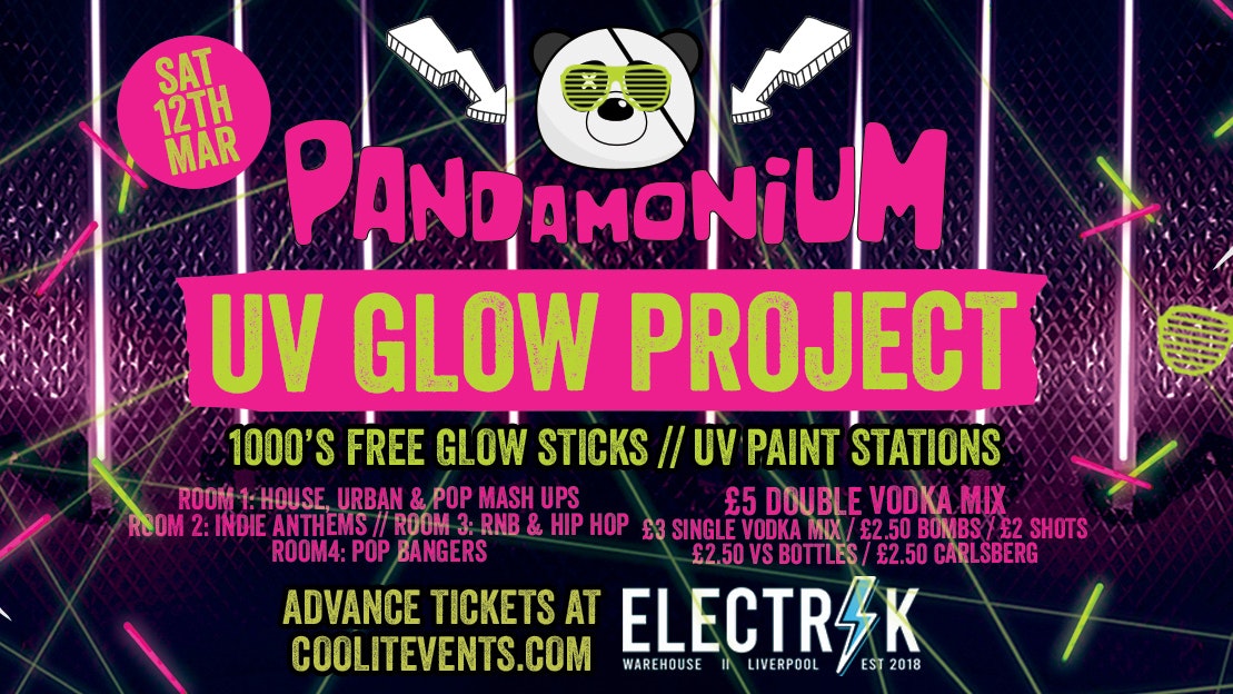 Pandamonium Saturdays : UV Glow Project Special