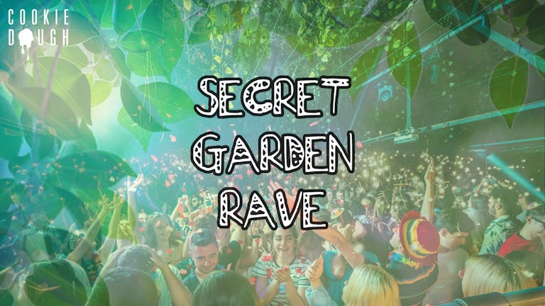 Secret Garden Rave - Digbeth