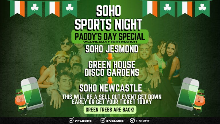 ☘️ SOHO’S SPORTS NIGHT! Paddy's Day Special ☘️