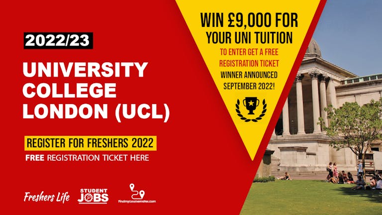 University College London Freshers - Freshers Registration