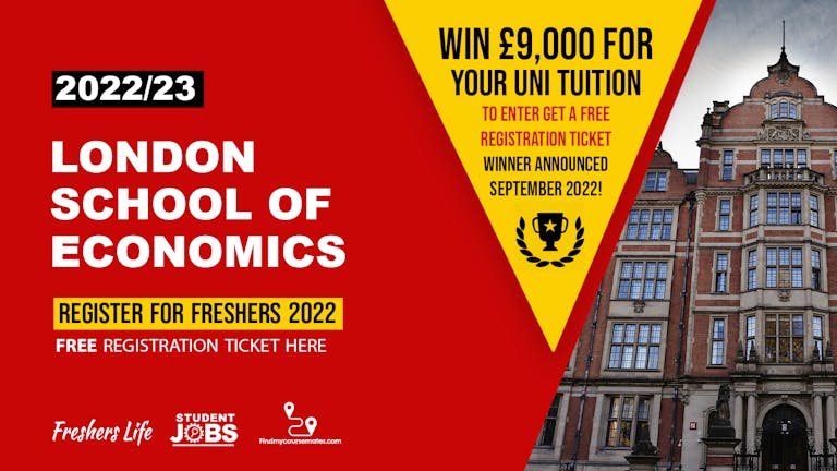 London School of Economics Freshers - Freshers Registration