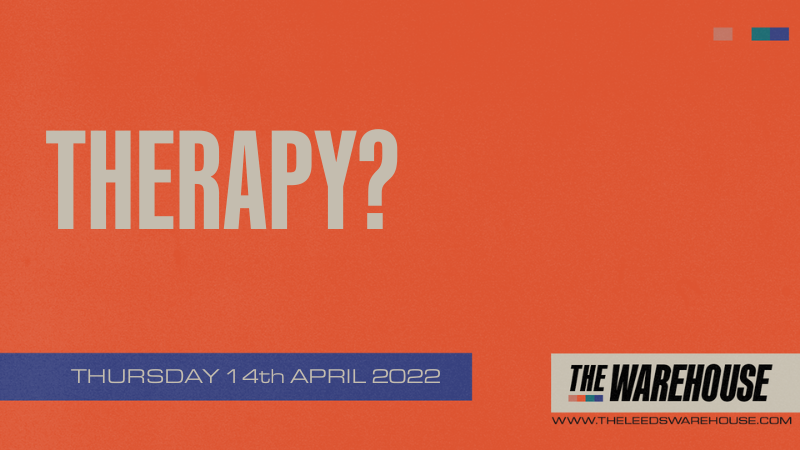 Therapy? – LIVE