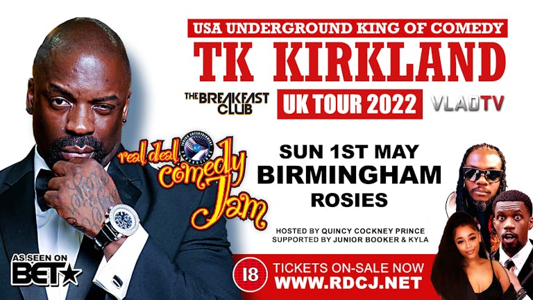 Birmingham Real Deal Comedy Jam: TK Kirkland