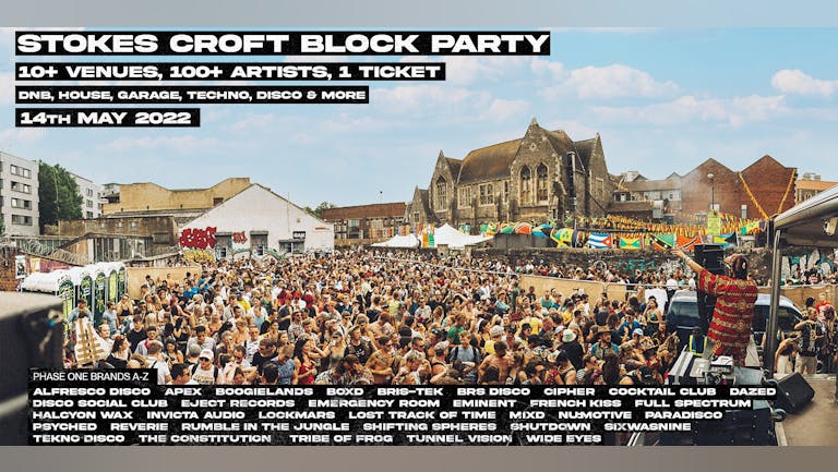 Stokes Croft Block Party: 14 Hour Party, 10+ Venues