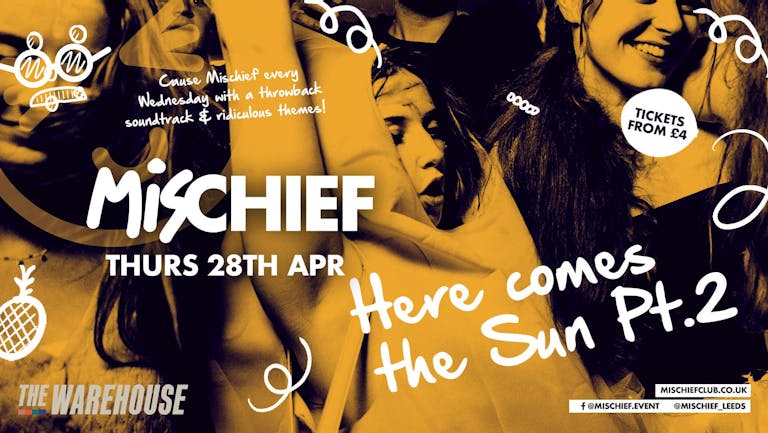 Mischief | Final Term Opening Party 2 - Club