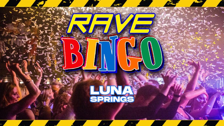 Outdoor End of Year RAVE BINGO - Selling Fast!
