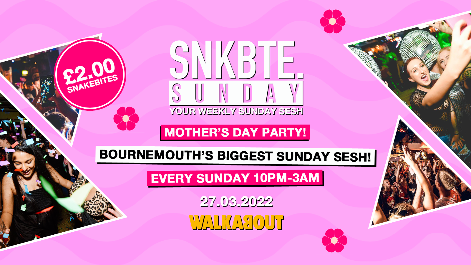 Snakebite Sundays @Walkabout // Mother’s Day!
