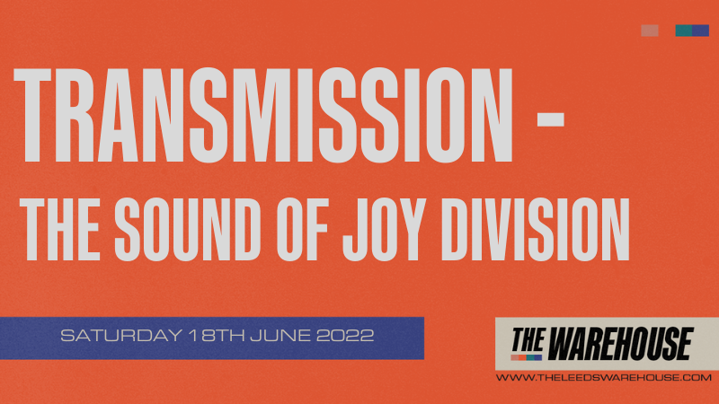 Transmission the sound of Joy Division – Live
