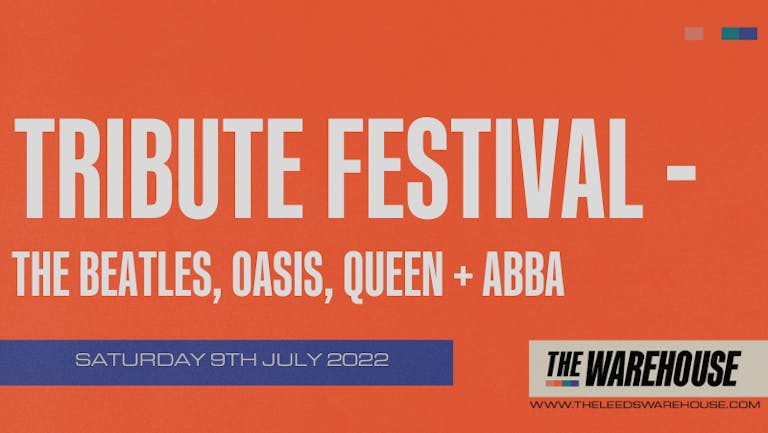 Tribute Festival Comes To Leeds! - Live