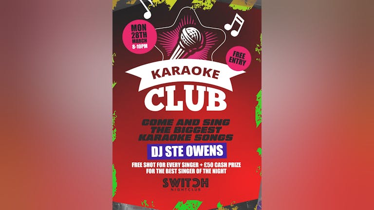 Karaoke Club! 8PM - 10.30PM | Free Entru 