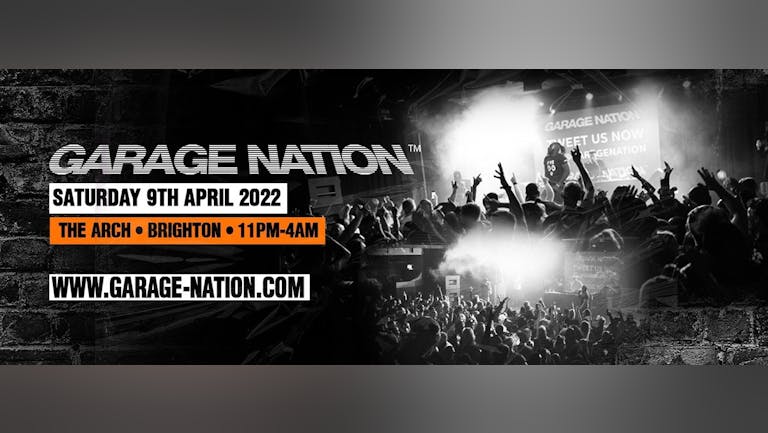 Garage Nation Brighton - 09.04.22