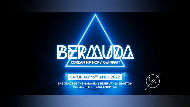BERMUDA - 1ON1 LAUNCH NIGHT