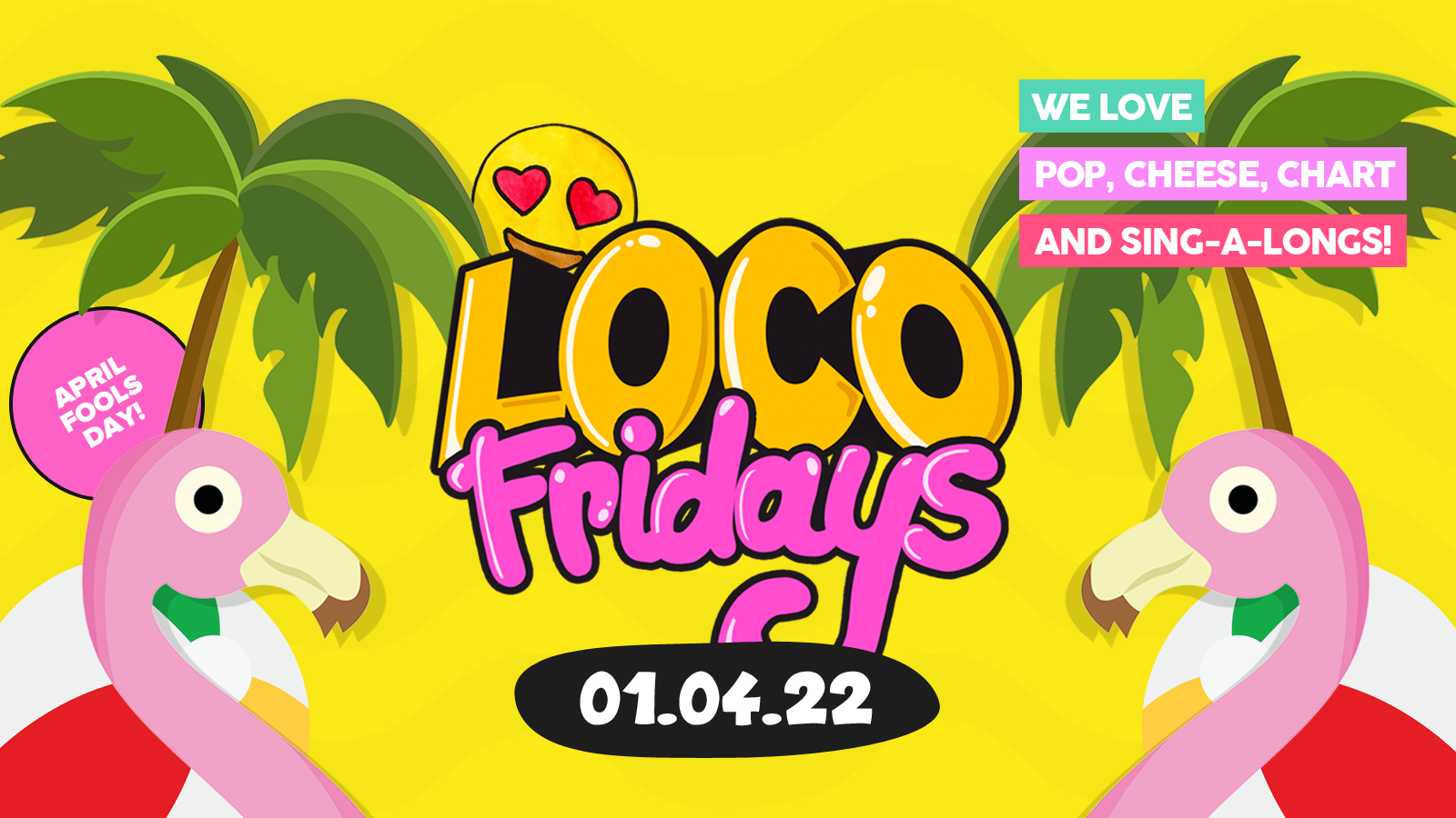 Loco Fridays • £2.00 Jagerbombs • Walkabout
