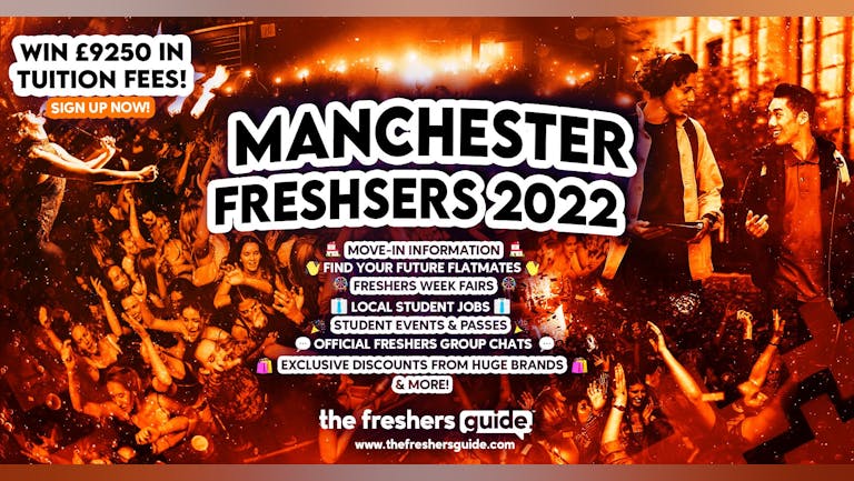 Manchester 2022 Freshers Guide. Sign up now for important freshers information! Manchester Freshers Week
