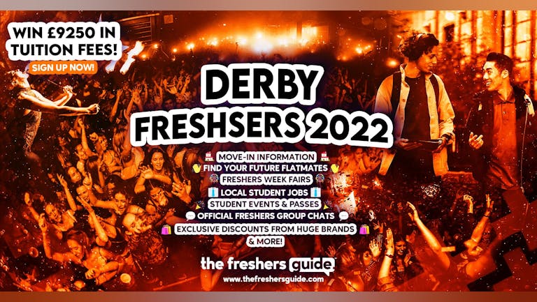 Derby 2022 Freshers Guide. Sign up now for important freshers information! Derby Freshers Week