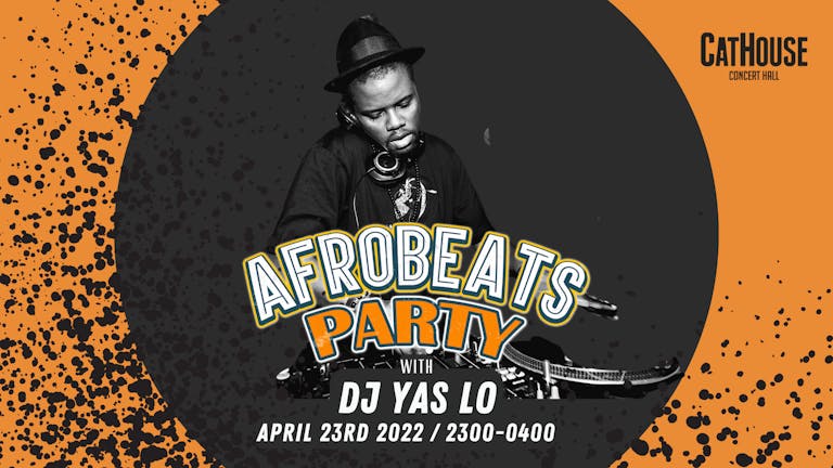 Afrobeats Party with DJ Yas Lo (Tallinn)